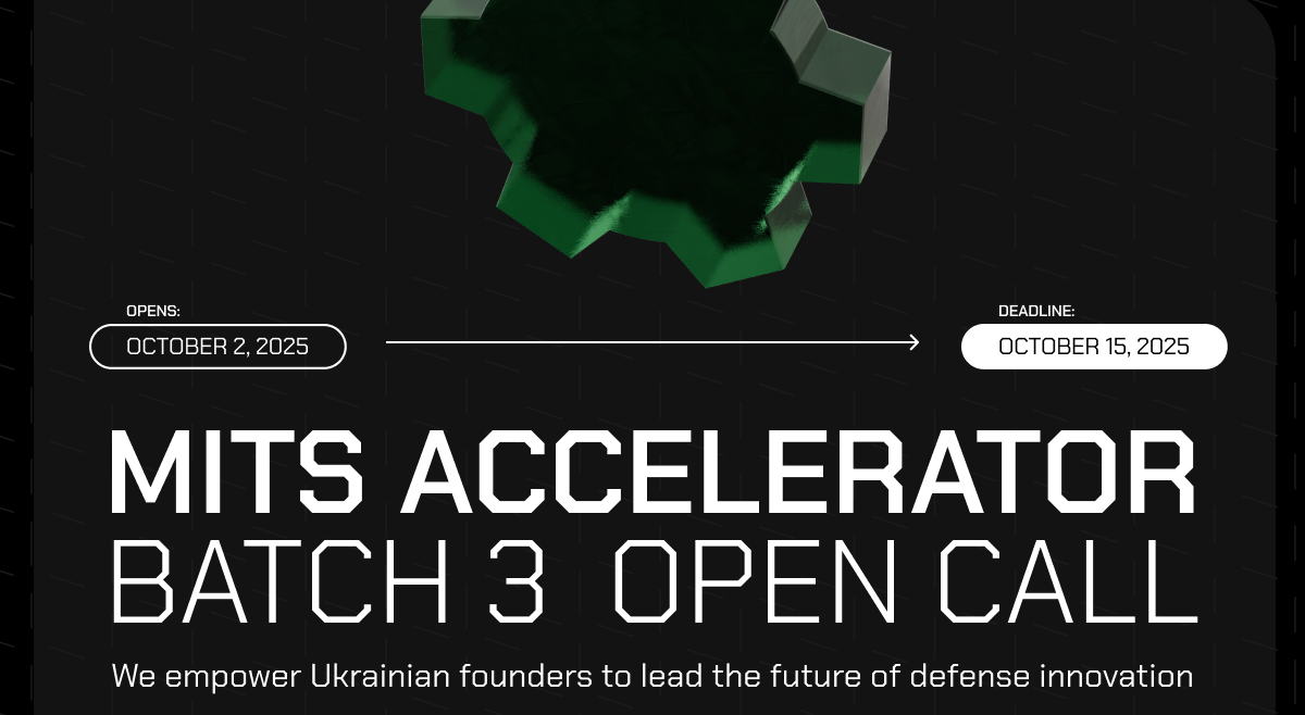 MITS Accelerator запустив третій набір, фокус – на технологіях, що змінюють хід війни